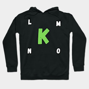 letter K Hoodie